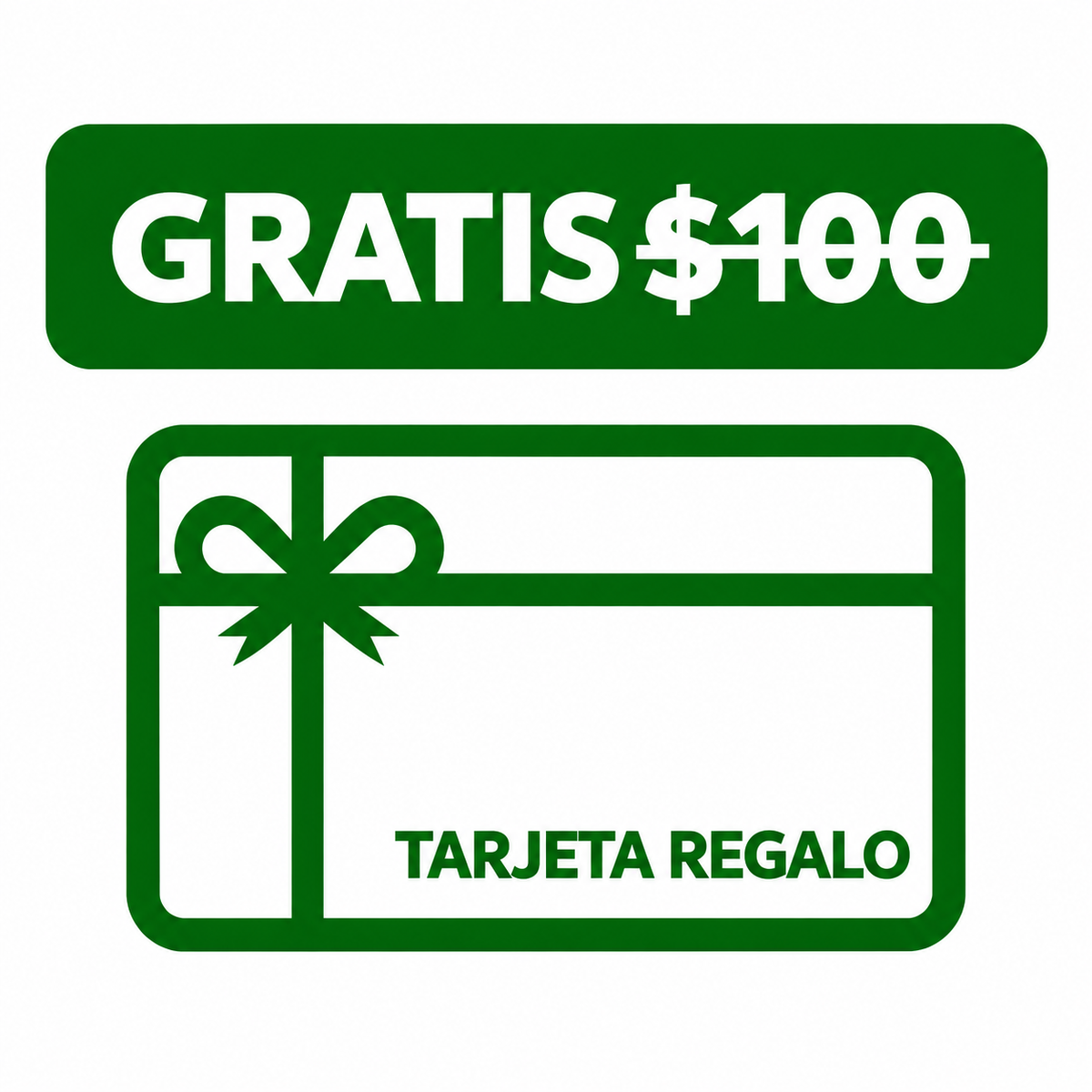 $100 Tarjeta de Regalo